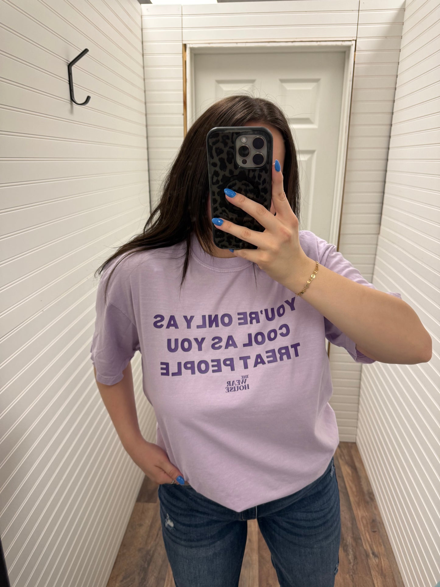 You’re Only As Cool As You Treat People Tee