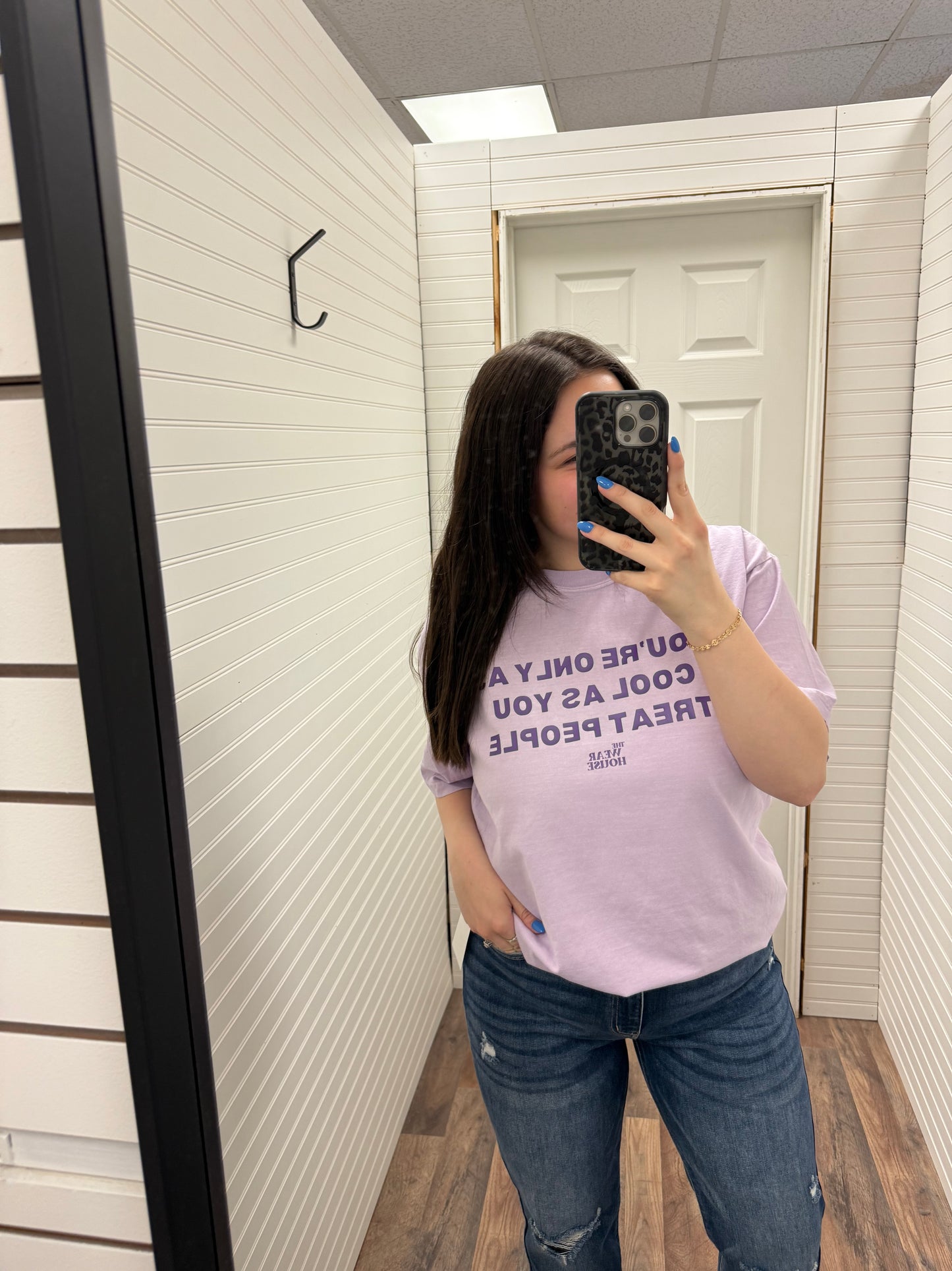 You’re Only As Cool As You Treat People Tee